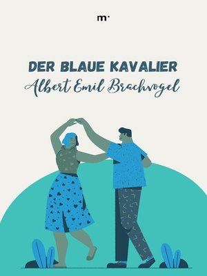 cover image of Der blaue Kavalier
